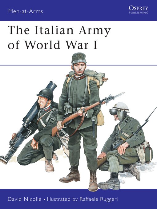 Title details for The Italian Army of World War I by David Nicolle - Available